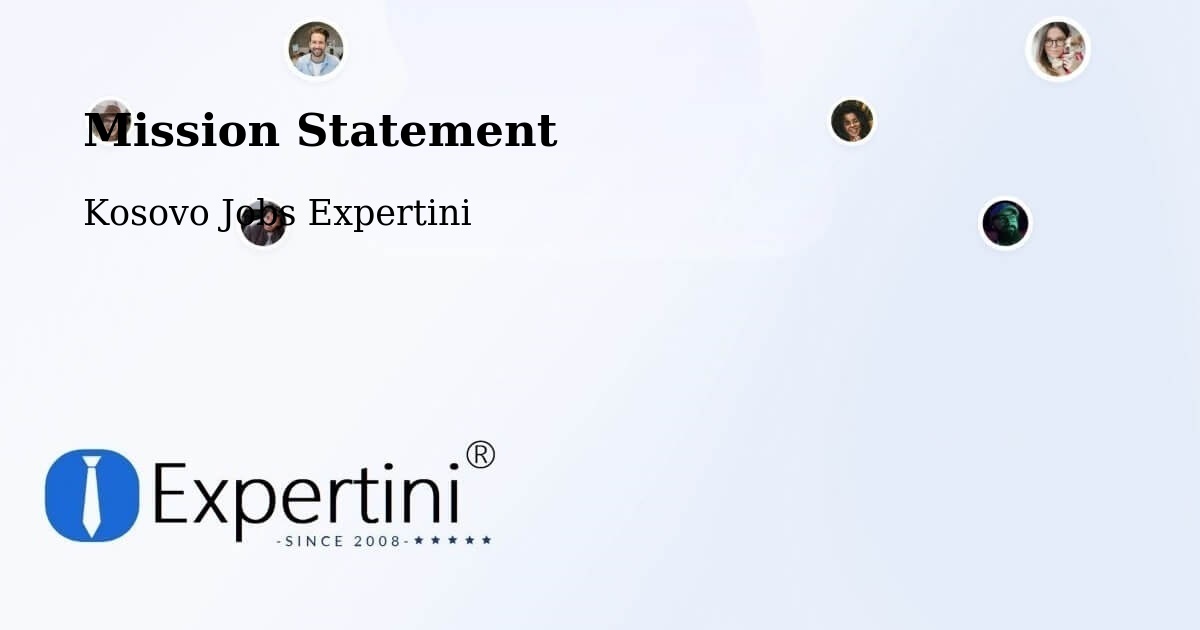 Corporate Mission – Deçan - Kosovo Jobs Expertini